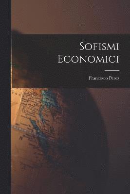 Sofismi Economici 1