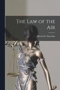 bokomslag The Law of the Air