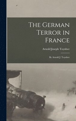 The German Terror in France 1