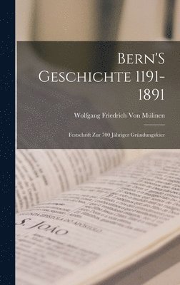 bokomslag Bern'S Geschichte 1191-1891