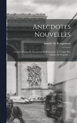 bokomslag Anecdotes Nouvelles