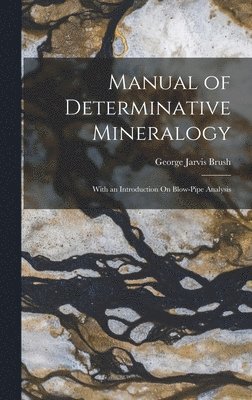 bokomslag Manual of Determinative Mineralogy