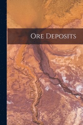 bokomslag Ore Deposits