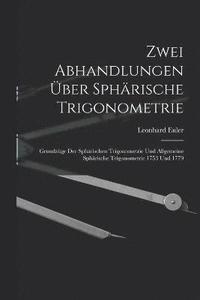 bokomslag Zwei Abhandlungen ber Sphrische Trigonometrie