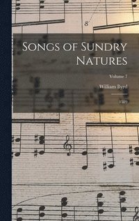 bokomslag Songs of Sundry Natures