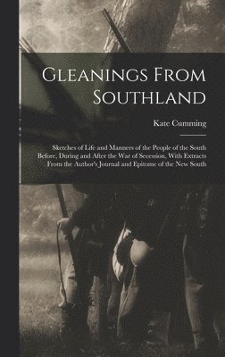 Gleanings From Southland 1