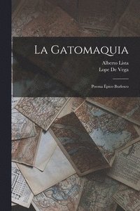 bokomslag La Gatomaquia