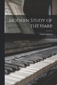 bokomslag Modern Study of the Harp