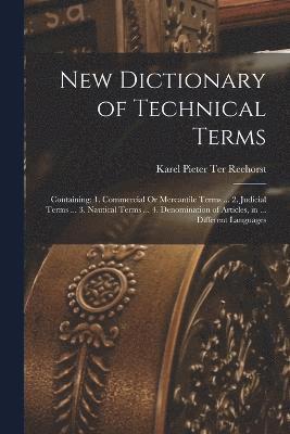 bokomslag New Dictionary of Technical Terms