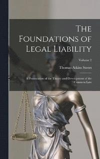 bokomslag The Foundations of Legal Liability