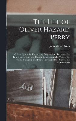 Life of Oliver Hazard Perry 1