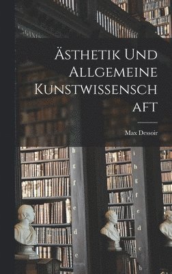 bokomslag sthetik Und Allgemeine Kunstwissenschaft