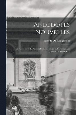 Anecdotes Nouvelles 1