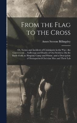 From the Flag to the Cross 1