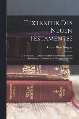 Textkritik Des Neuen Testamentes