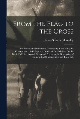 From the Flag to the Cross 1