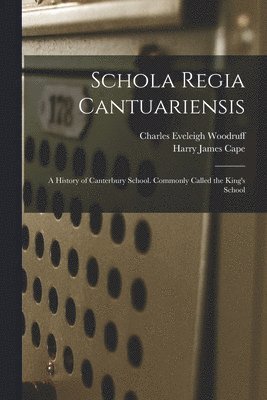 Schola Regia Cantuariensis 1