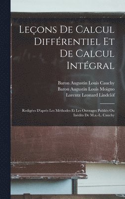 Leçons De Calcul Différentiel Et De Calcul Intégral