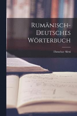 bokomslag Rumnisch-Deutsches Wrterbuch