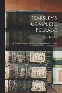 bokomslag Kearsley's Complete Peerage