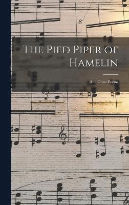 The Pied Piper of Hamelin 1