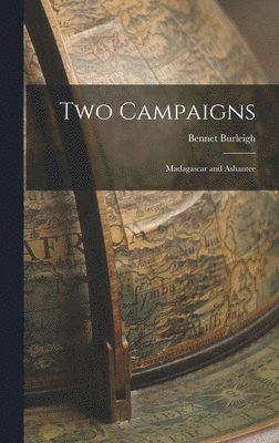 bokomslag Two Campaigns