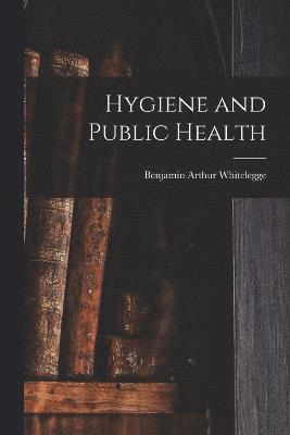 Hygiene and Public Health 1