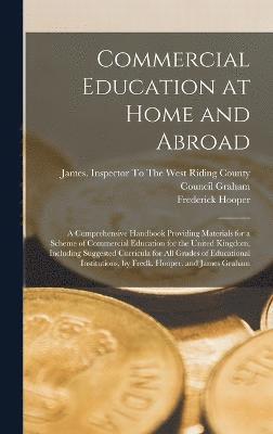 Commercial Education at Home and Abroad 1