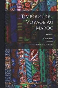 bokomslag Timbouctou, Voyage Au Maroc
