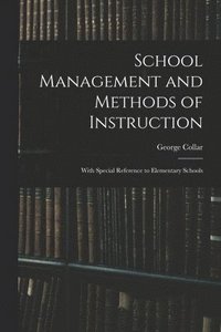 bokomslag School Management and Methods of Instruction