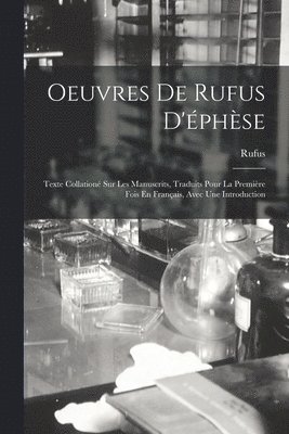 Oeuvres De Rufus D'éphèse