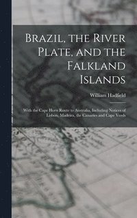 bokomslag Brazil, the River Plate, and the Falkland Islands