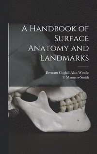 bokomslag Handbook of Surface Anatomy and Landmarks
