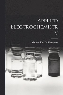 bokomslag Applied Electrochemistry