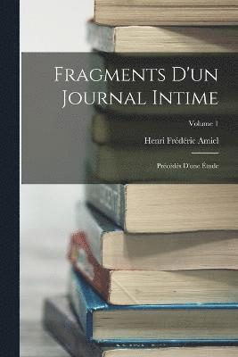 bokomslag Fragments D'un Journal Intime