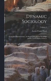 bokomslag Dynamic Sociology