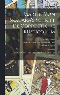 bokomslag Martin Von Bracara's Schrift De Correctione Rusticorum