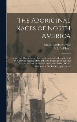 bokomslag Aboriginal Races of North America