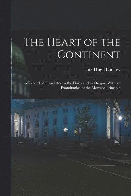 The Heart of the Continent 1