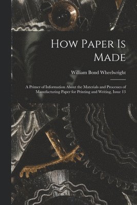 How Paper Is Made 1