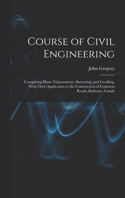 bokomslag Course of Civil Engineering