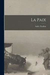 bokomslag La Paix