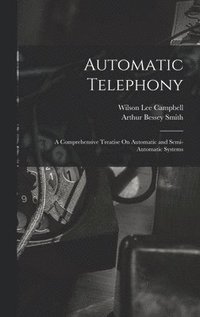 bokomslag Automatic Telephony