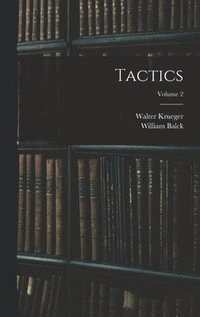 bokomslag Tactics; Volume 2