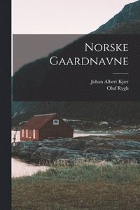 bokomslag Norske Gaardnavne