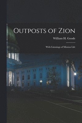 Outposts of Zion