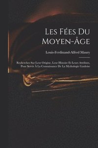 bokomslag Les Fes Du Moyen-ge