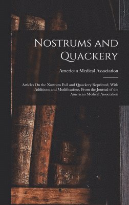 Nostrums and Quackery 1