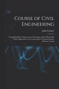 bokomslag Course of Civil Engineering