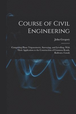 bokomslag Course of Civil Engineering